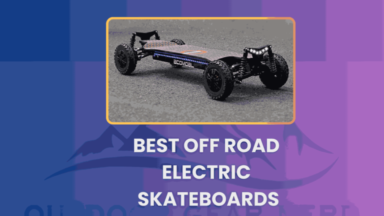 Best Off Road Electric Skateboards