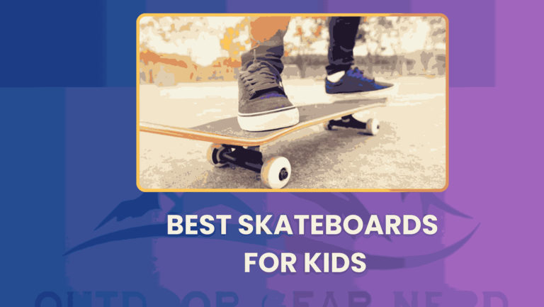 Best Skateboards For Kids