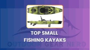 Top Small Fishing Kayaks of 2024